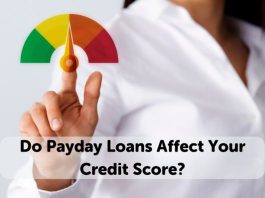 Do Payday Loans Affect Your Credit Score