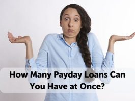 How Many Payday Loans Can You Have at Once
