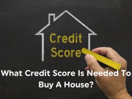 What Credit Score Is Needed To Buy A House