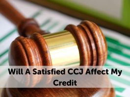 Will A Satisfied CCJ Affect My Credit