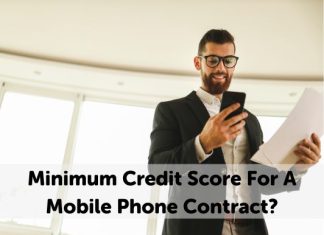 Minimum Credit Score For A Mobile Phone Contract