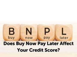 Does Buy Now Pay Later Affect Your Credit Score